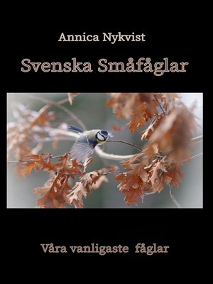 cover image of Svenska Småfåglar
